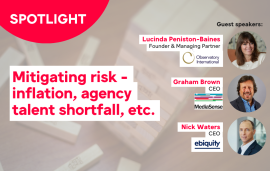    Spotlight: Mitigating risk - inflation, agency talent shortfall, etc.