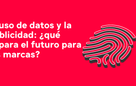    Webinar: El uso de datos y la publicidad: ¿qué depara el futuro para las marcas?