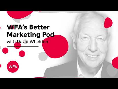 Championing creativity | WFA #BetterMarketingPod with Claire Beale and Sonoo Singh, Creative Salon